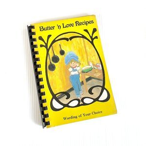 Butter 'N Love SAMPLE Recipe Book for Fundraising VTG 1977 Fundcraft Publishing